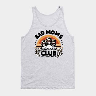 Bad Moms Club Tank Top